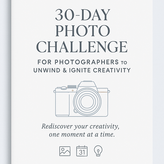 30 day Photographers Challenge - EASY